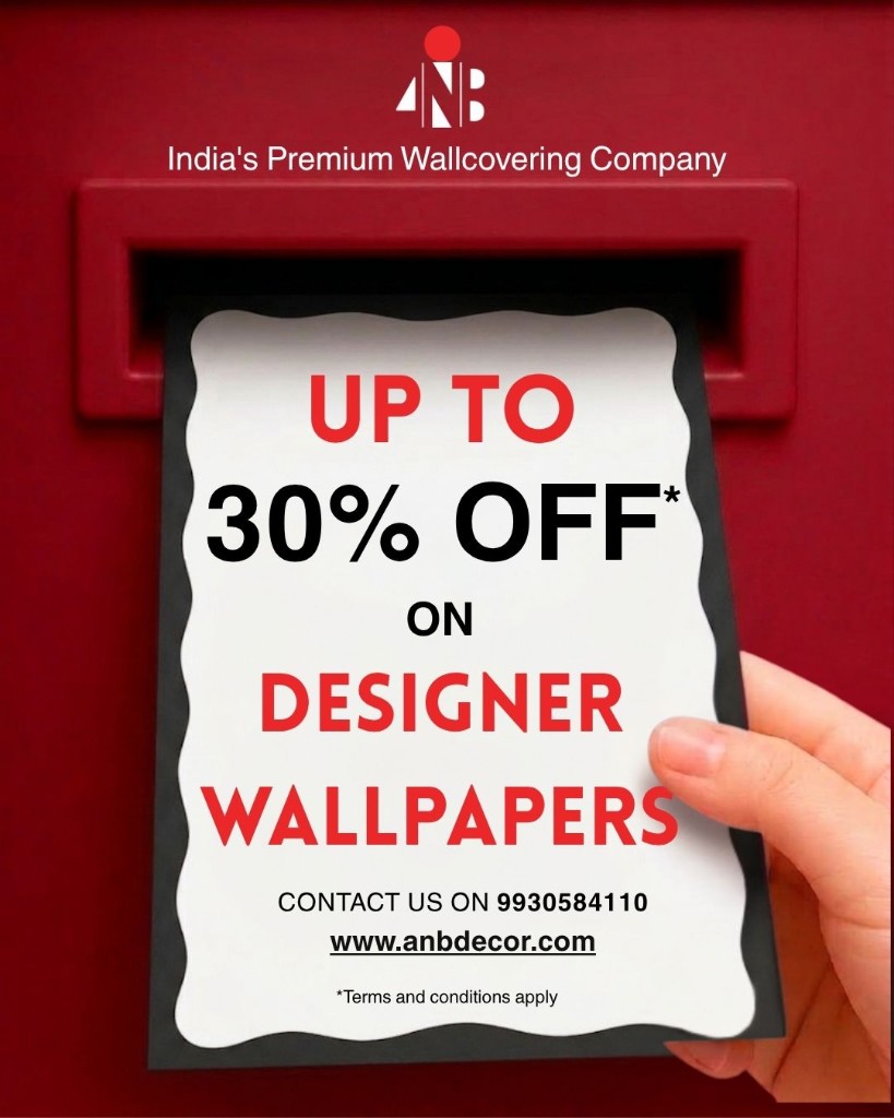 Up to 30% off on designer wallpapers. Contact 9930584110. www.anbdecor.com